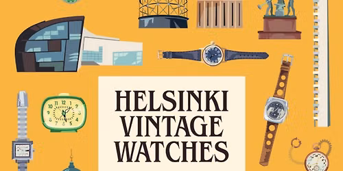 Helsinki Vintage Watches 2026