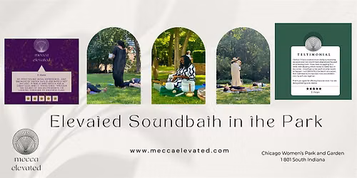 Elevated  Sound-bath Meditation  in the Park