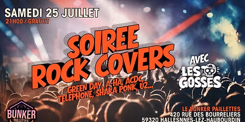 \ud83c\udfb8 SOIR\u00c9E ROCK COVER AVEC : LES GOSSES (LIVE) \ud83c\udfb8 GRATUIT