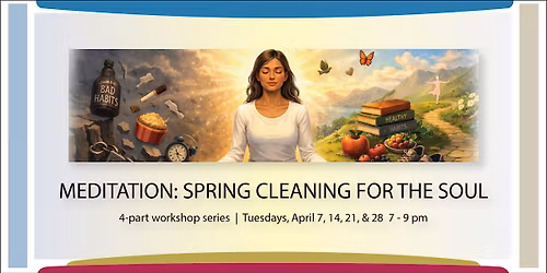Meditation: Spring Cleaning for the Soul