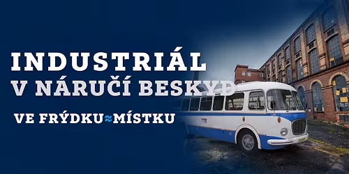 \ud83d\ude8f Industri\u00e1l v n\u00e1ru\u010d\u00ed Beskyd: Z\u00e1\u017eitkov\u00e1 j\u00edzda - Po stop\u00e1ch textilek v M\u00edstku