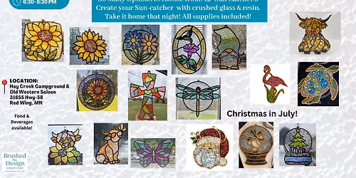 07\/14 Create Crushed Glass & Resin Sun Catchers at Hay Creek Saloon, Red Wing, MN at 6:30 PM
