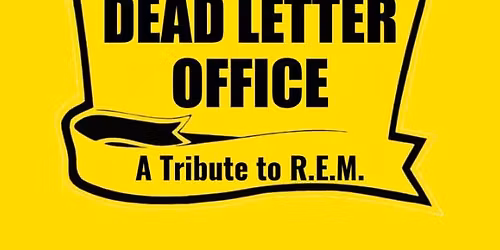 Dead Letter Office: A Tribute To REM at Elevation 27