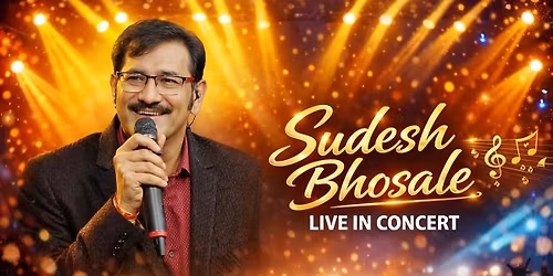 SUDESH BHOSALE MEGA MUSICAL NIGHT