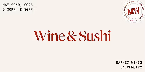 Wine & Sushi