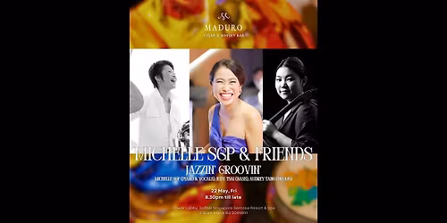 Michelle SgP & Friends: Jazzin' Groovin'