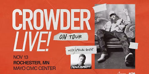 Crowder LIVE! with Patrick Mayberry (Rochester, MN)