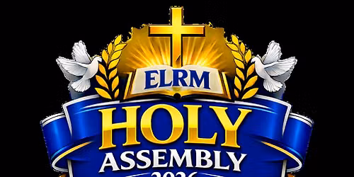 ELRM  HOLY ASSEMBLY 2026- AFFIRMATION AND ORDINATION CEREMONY