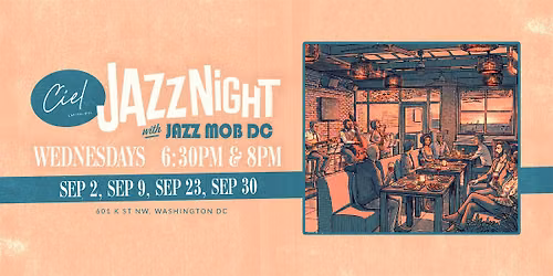 Wednesday Jazz Night at Ciel Capitol Hill