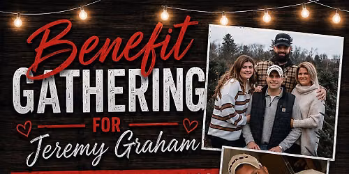 Benefit for Jeremy Graham