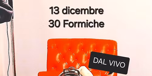 SN\u00dcFF + Lamina live \u2734\ufe0e Trenta Formiche