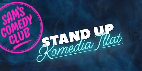 Sam\u00b4s Comedy Club: FRIDAY SPECIAL