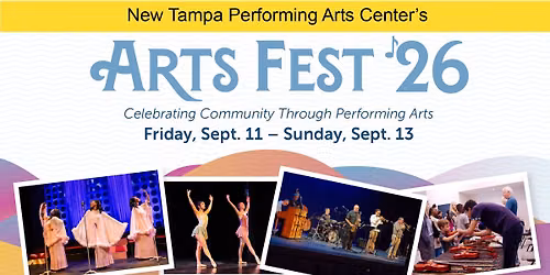 Arts Fest '26 at New Tampa Performing Arts Center