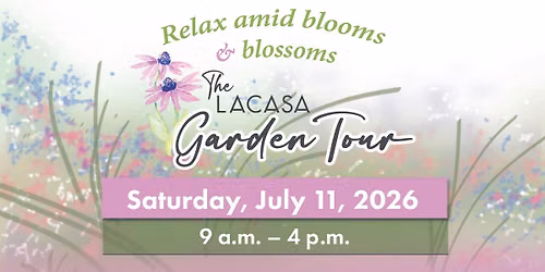 The LACASA Garden Tour 