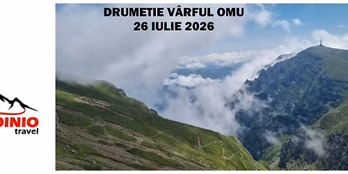 Edi\u021bia 6: Drume\u021bie V\u00e2rful Omu cu Andinio Travel