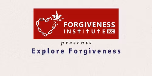 Explore Forgiveness - Topeka, KS