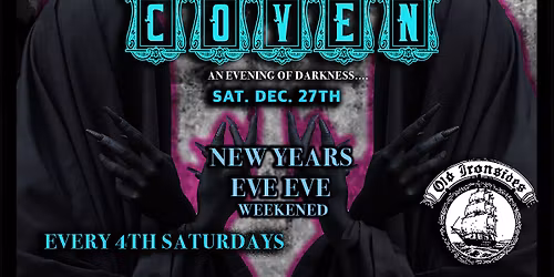 Club Coven \u2605 Saturday December 27th 2025 \u2605 Goth Night Out \u2605 Old School Night \u2605 Every 4th Saturday's
