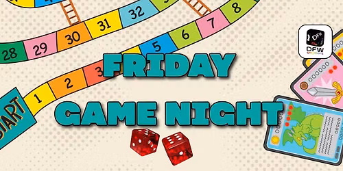 Friday Game Night