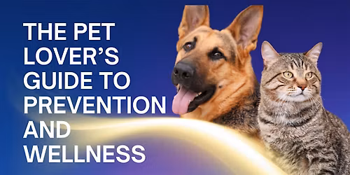 Pet Lovers Guide to Prevention and Wellness