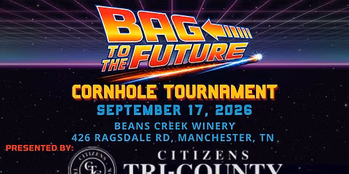 Chamber Cornhole Classic: Bag to the Future
