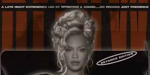 BLAAGOLD PRESENTS: THE LOVE BELOW-ODE TO BEYONC\u00c9  | PARLAY DETROIT-HIDDEN