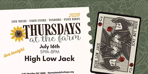 Thursdays at the Farm with LIVE MUSIC from High Low Jack
