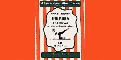 Pilates at The Makers Hive Market