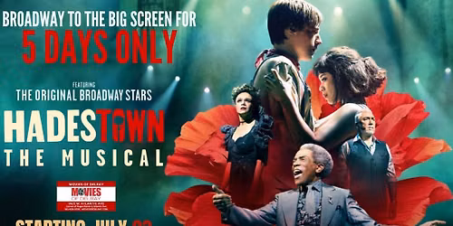 \ud83c\udfb6 Way Down to Hadestown \u2013 For 5 Nights Only! \ud83c\udf39