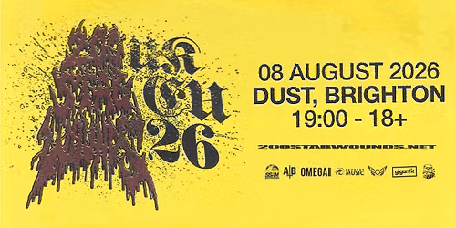 200 Stab Wounds at Dust, Brighton