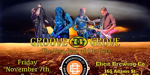 Groove Grove debuts at Elicit Brewing Co. Manchester