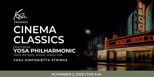 YOSA Presents: Cinema Classics
