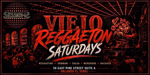 Viejo Reggaeton FREE RSVP B4 11:30PM