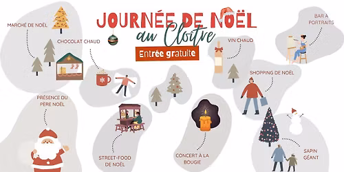 \ud83c\udf84NOE\u0308L AU CLOI\u0302TRE\ud83c\udf84: march\u00e9 de No\u00ebl, concert \u00e0 la bougie et autres animations