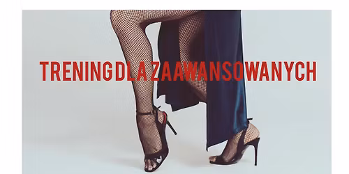 Trening solo dla zaawansowanych z Len\u0105