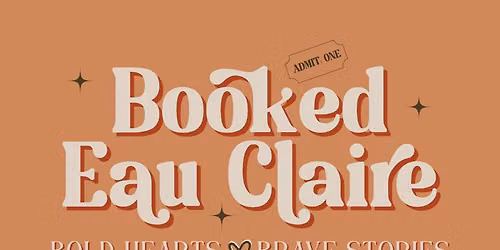Booked Eau Claire- 2026 Convention
