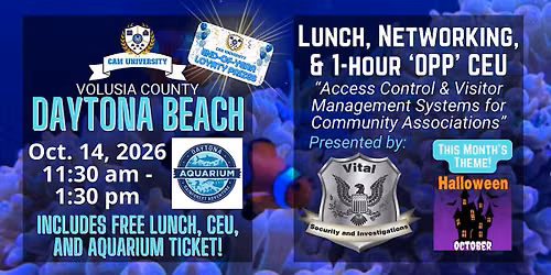 CAM U VOLUSIA Free Lunch, Networking, and 1 OPP CEU at Daytona Aquarium