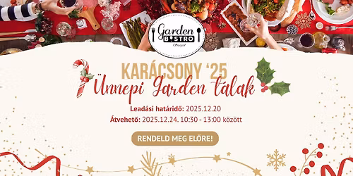 Kar\u00e1csonyi Garden t\u00e1lak 2025 