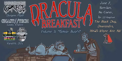 Dracula Breakfast vol 3: Ghost Bust'n