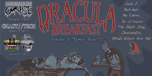 Dracula Breakfast vol 3: Ghost Bust'n