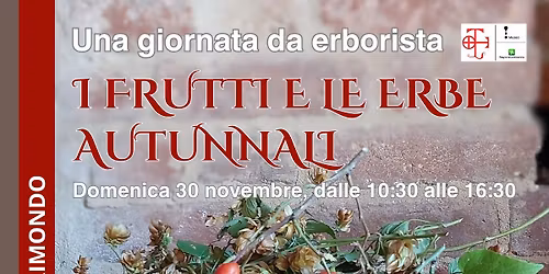 I frutti e le erbe autunnali - Giornata dell'erborista