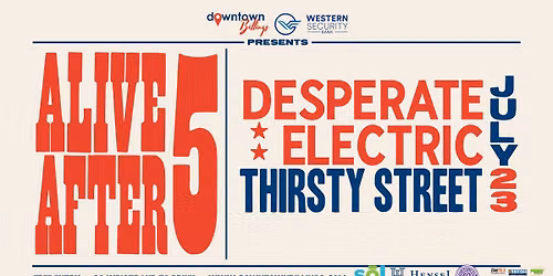 Alive After 5: Desperate Electric (at Thirsty Street Brewing Co.)