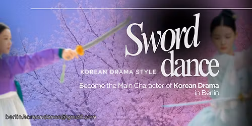 SWORD FLOW \u2013 Korean Sword Dance Experience (Korean Drama Style)