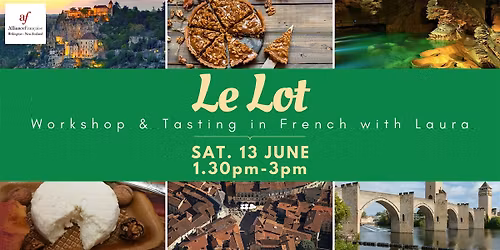 D\u00e9couvrez Le Lot - Workshop & Tasting