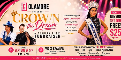 Crown the Dream: A GLAMORE Fashion Show Fundraiser