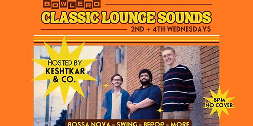 CLASSIC LOUNGE SOUNDS w\/ KESHTKAR & CO.