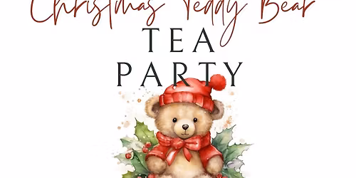 Christmas Teddy Bear Tea 