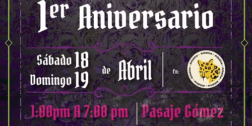 ABRAKADABRA TJ 1er. aniversario \ud83e\udd73 en SELV\u00c1TICA PASAJE G\u00d3MEZ 