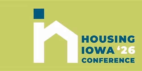 2026 HousingIowa Conference