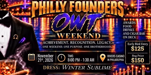 Philadelphia Founders OWT Weekend