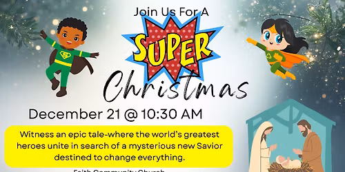 "Super Christmas" Children's Christmas Progam